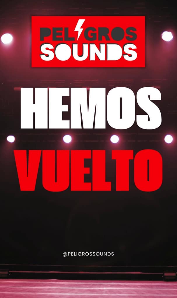 Hemos vuelto 2025-Festival_peligros Sound